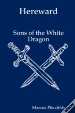 Capa do artigo Hereward: Sons Of The White Dragon