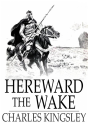 Hereward The Wake - Preview