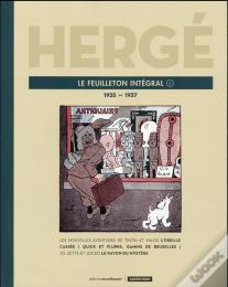 Hergé Le Feuilleton Intégral Tome 6 ; 1935-1937