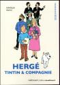 Hergé, Tintin Et Compagnie - Preview