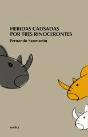 Heridas Causadas Por Tres Rinocerontes - Preview