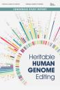 Heritable Human Genome Editing - Preview