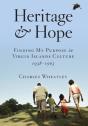 Heritage And Hope: Finding My Purpose In - Preview