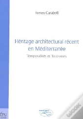 Heritage Architectural Recent En Mediterranee