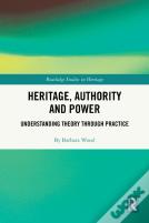 Heritage, Authority And Power