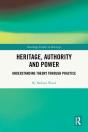 Heritage, Authority And Power - Preview