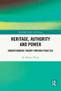 Heritage, Authority And Power - Preview