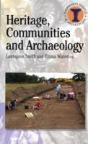Heritage, Communities And Archaeology - Preview