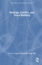 Heritage, Conflict, And Peace-Building - Preview
