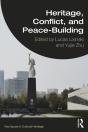 Heritage, Conflict, And Peace-Building - Preview