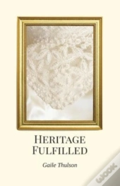 Heritage Fulfilled