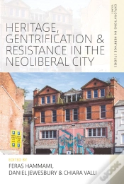 Capa do artigo Heritage, Gentrification And Resistance In The Neoliberal City