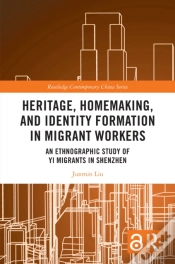 Capa do artigo Heritage, Homemaking, And Identity Formation In Migrant Workers