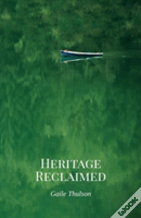 Heritage Reclaimed