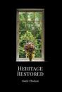 Heritage Restored - Preview