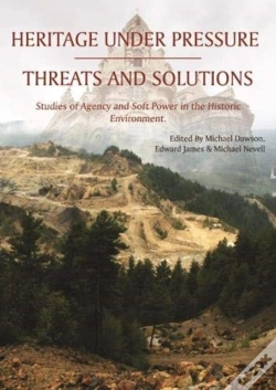 Capa do artigo Heritage Under Pressure - Threats And Solutions