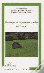 Héritages Et Trajectoires Rurales En Europe