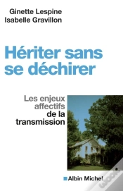 Capa do artigo Hériter Sans Se Déchirer ; Les Enjeux Affectifs De La Transmission