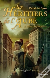 Heritiers De L'Aube T2 (Les)