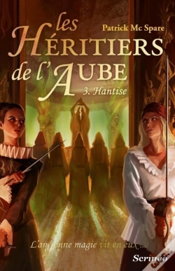 Capa do artigo Heritiers De L'Aube, Tome 3 : Hantise (Les)