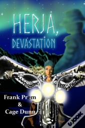 Herja, Devastation