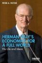 Herman Dalyâ€™S Economics For A Full World - Preview