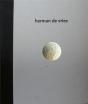 Herman De Vries - Preview