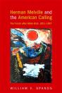 Herman Melville And The American Calling - Preview