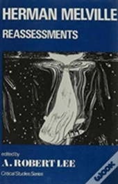 Herman Melville Reassessments