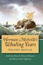 Herman Melville'S Whaling Years - Preview