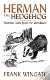 Herman The Hedgehog: Bedtime Tales From