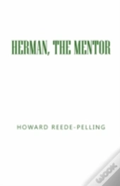 Herman, The Mentor