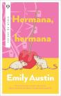 Hermana, Hermana - Preview