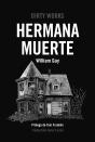 Hermana Muerte - Preview