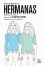 Hermanas (Bárbara & Irene), Seguido De El Arte Del Teatro - Preview