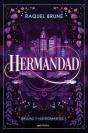 Hermandad (Brujas Y Nigromantes 1) - Preview