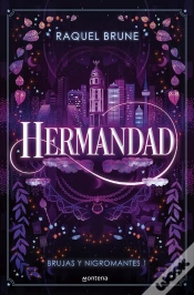 Capa do artigo Hermandad (Brujas Y Nigromantes 1)