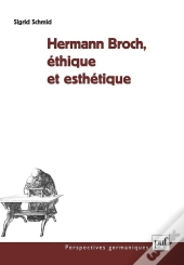 Hermann Broch, Éthique Et Esthétique