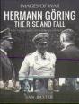 Hermann Goring: The Rise And Fall - Preview
