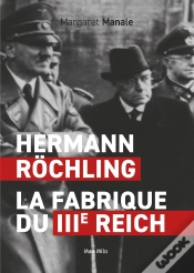 Capa do artigo Hermann Rochling : La Fabrique Du 3e Reich