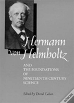 Capa do artigo Hermann Von Helmholtz And The Foundations Of Nineteenth-Century Science