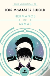 Capa do artigo Hermanos De Armas (Las Aventuras De Miles Vorkosigan 8)