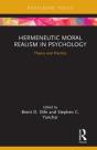 Hermeneutic Moral Realism In Psychology - Preview