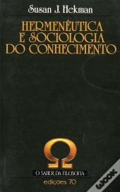Hermenêutica e Sociologia do Conhecimento