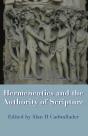 Hermeneutics And The Authority Of Scripture - Preview