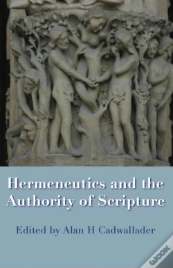 Capa do artigo Hermeneutics And The Authority Of Scripture