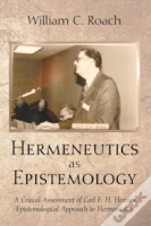 Hermeneutics As Epistemology