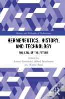 Hermeneutics, History, And Technology