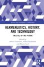 Hermeneutics, History, And Technology - Preview