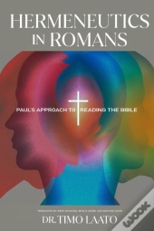 Hermeneutics In Romans